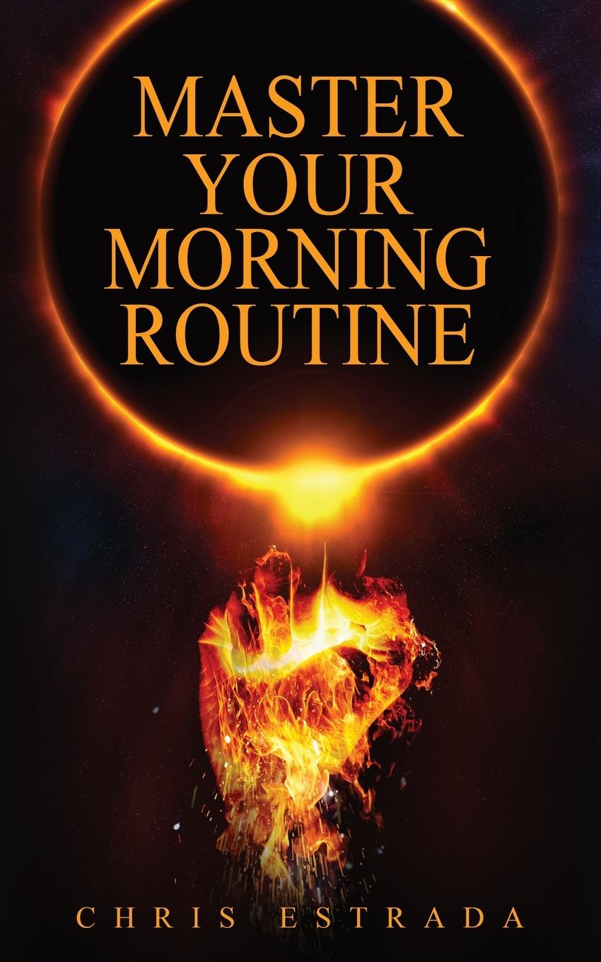 Vorderes Coverbild Master Your Morning Routine