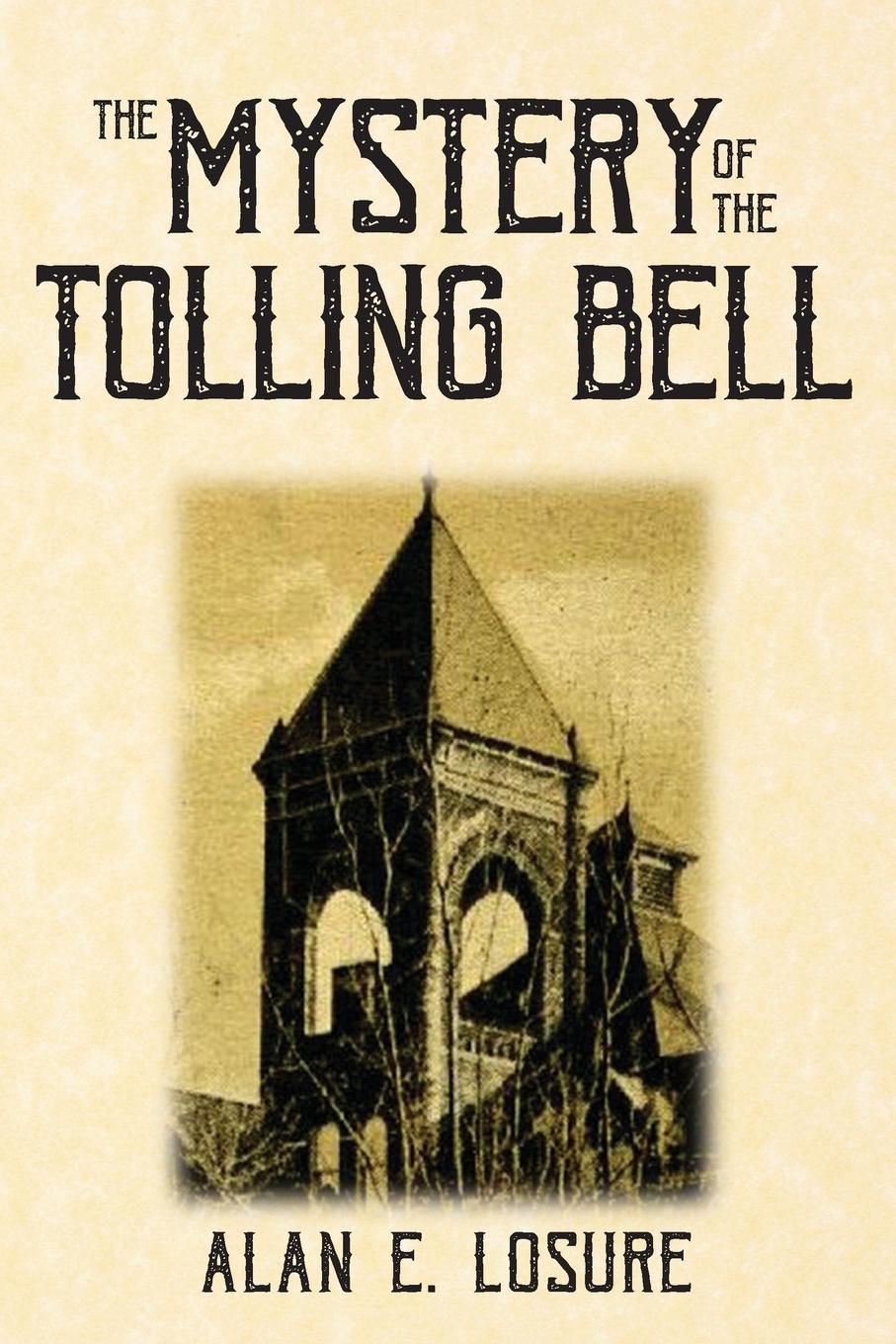 Vorderes Coverbild The Mystery of the Tolling Bell