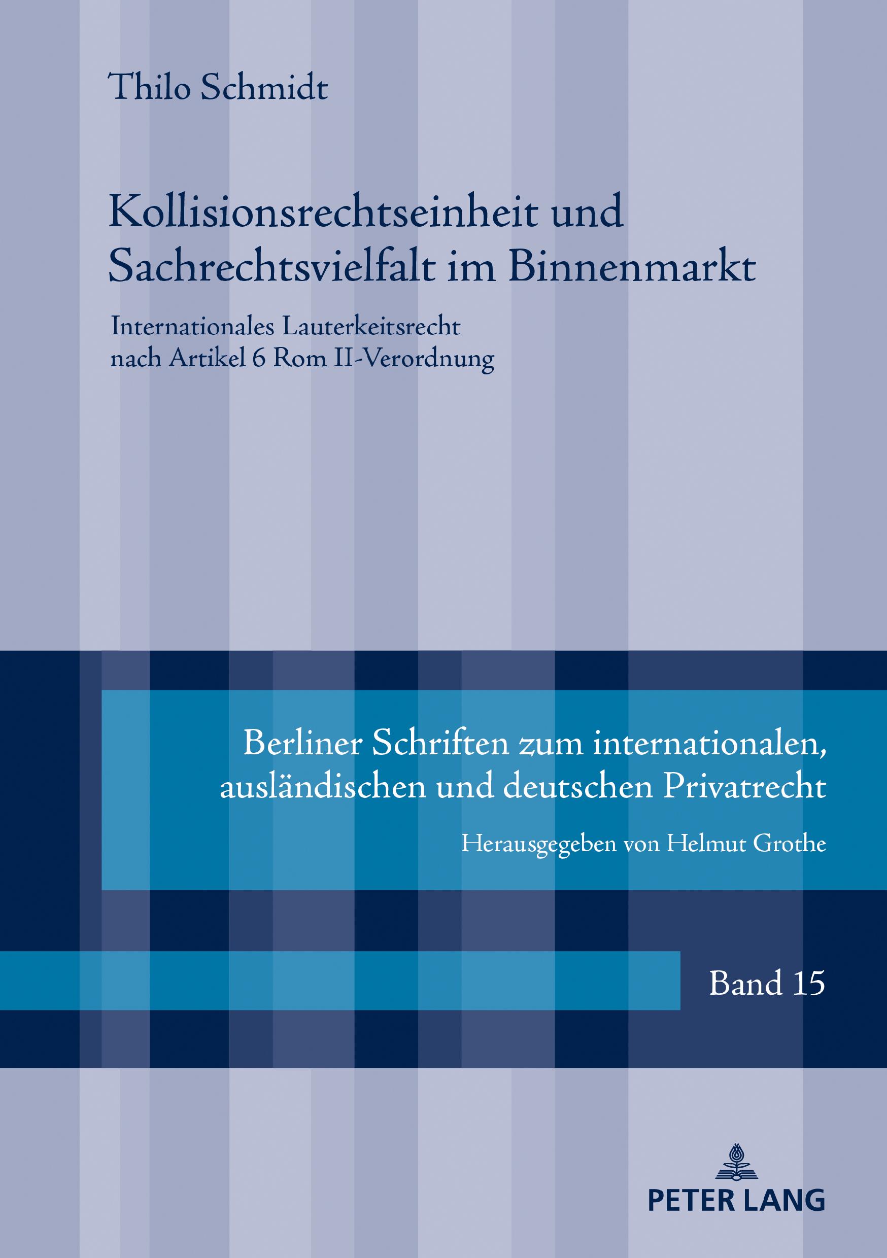 Vorderes Coverbild Kollisionsrechtseinheit und Sachrechtsvielfalt im Binnenmarkt