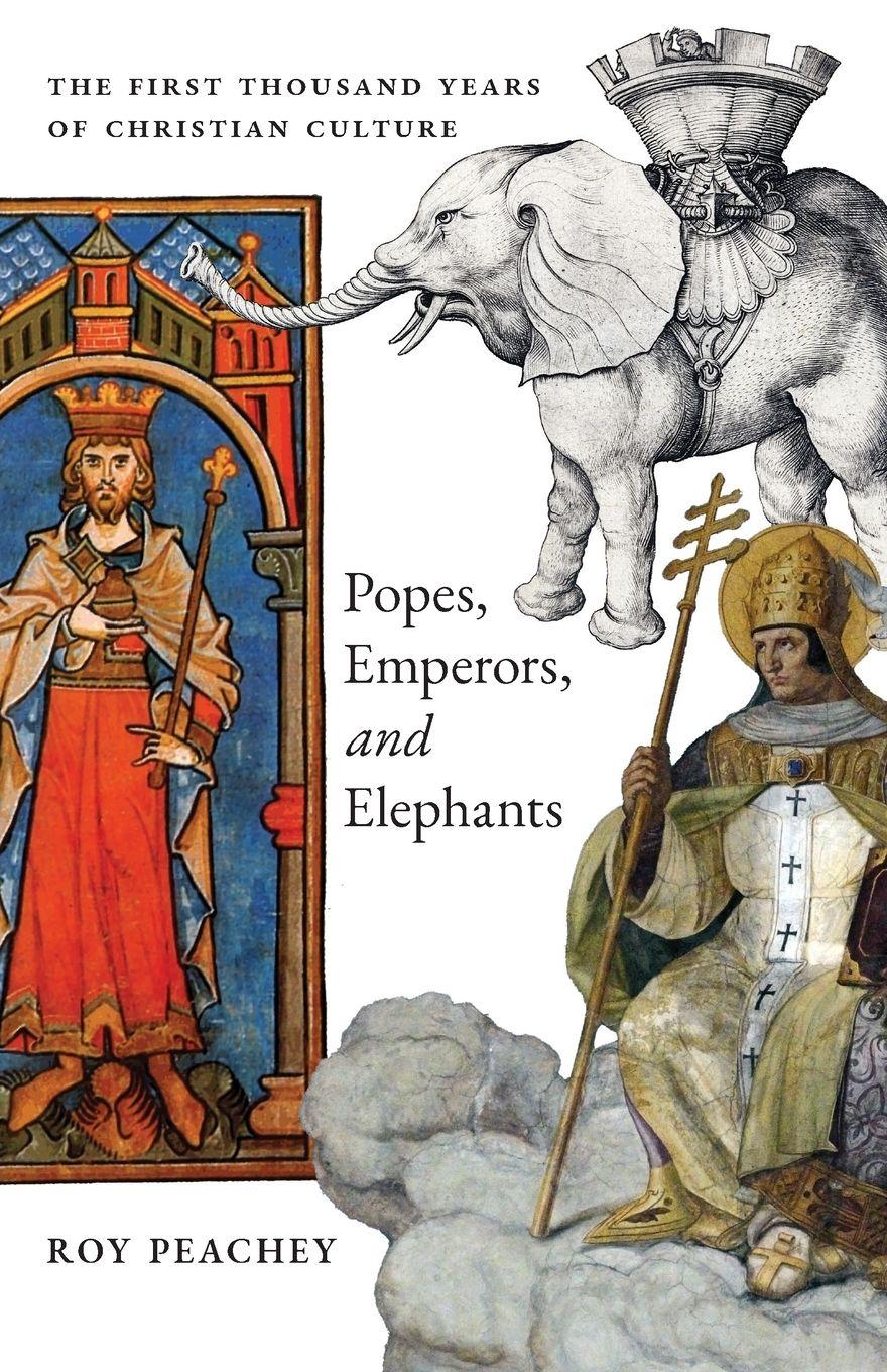 Vorderes Coverbild Popes, Emperors, and Elephants