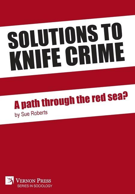 Vorderes Coverbild Solutions to knife crime
