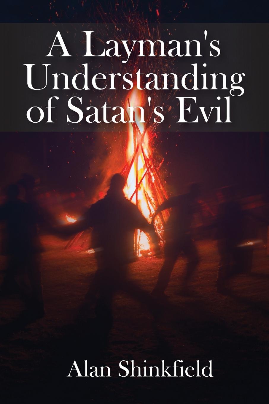 Vorderes Coverbild A Layman's Understanding of Satan's Evil