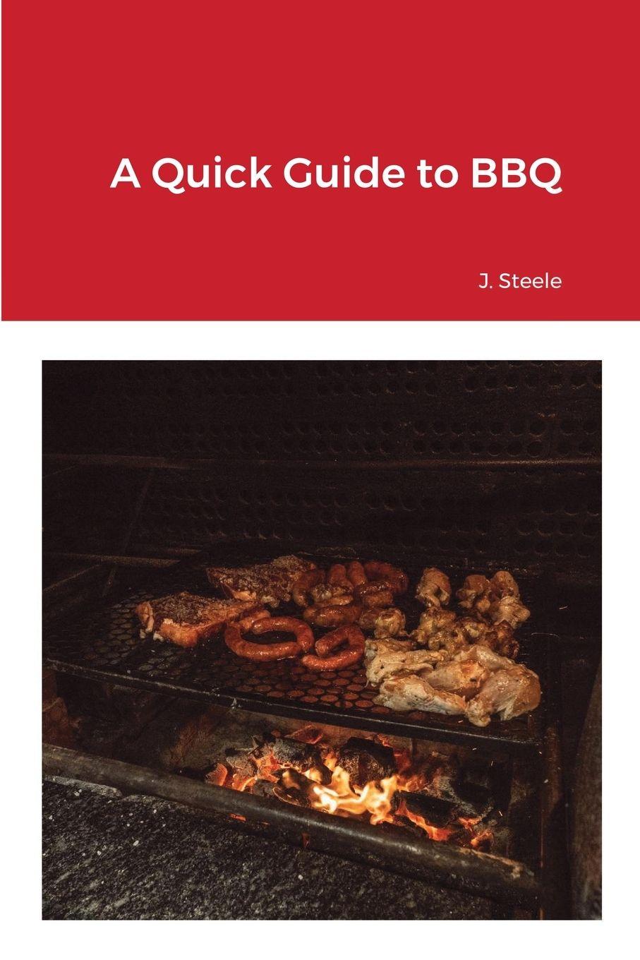 Vorderes Coverbild A Quick Guide to BBQ