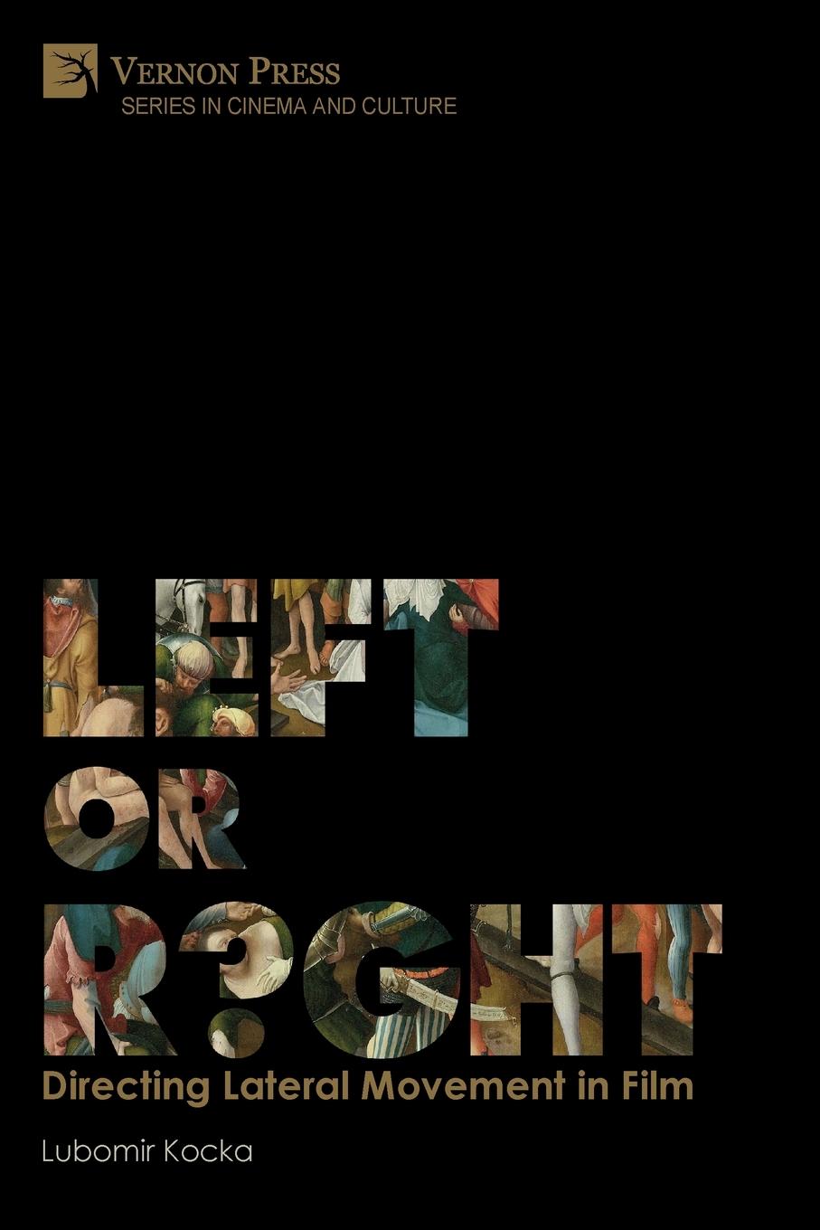 Vorderes Coverbild Left or Right? Directing Lateral Movement in Film [Premium Color]