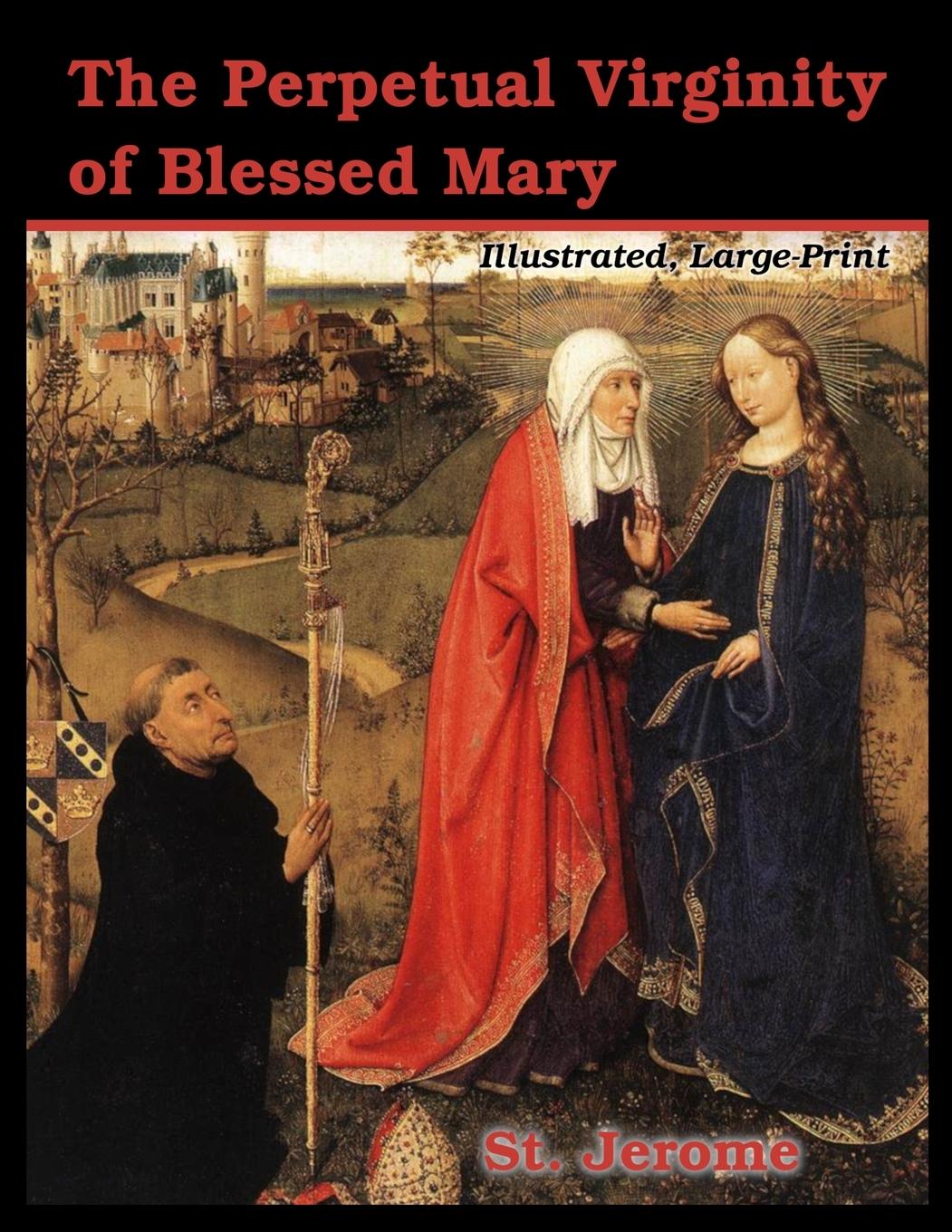 Vorderes Coverbild The Perpetual Virginity of Blessed Mary