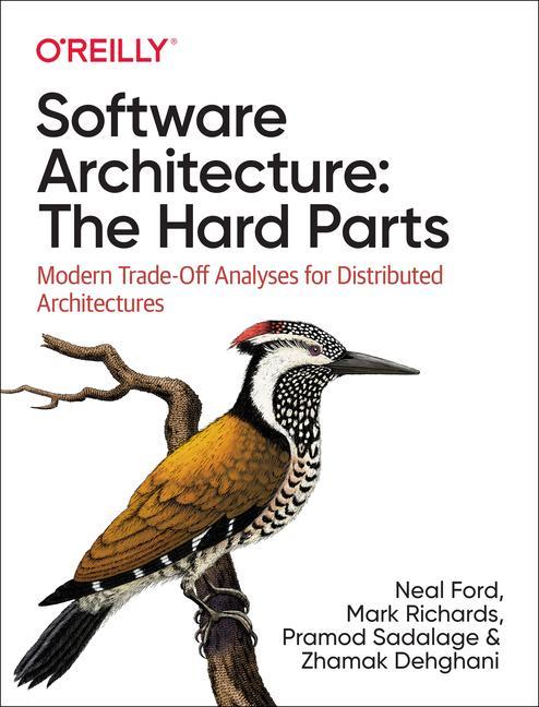 Vorderes Coverbild Software Architecture: The Hard Parts