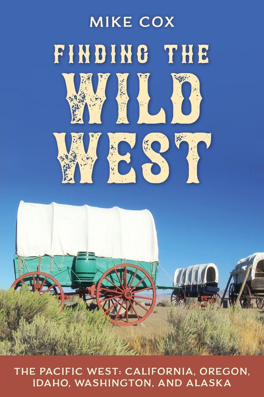 Vorderes Coverbild Finding the Wild West