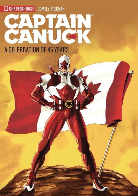 Vorderes Coverbild Captain Canuck - A Celebration of 45 Years