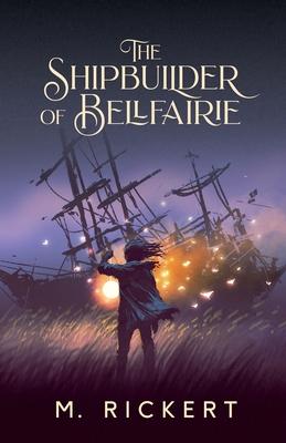 Vorderes Coverbild The Shipbuilder of Bellfairie