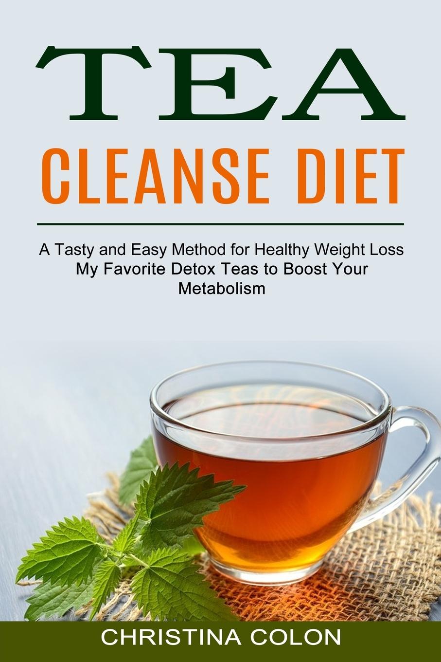 Vorderes Coverbild Tea Cleanse Diet