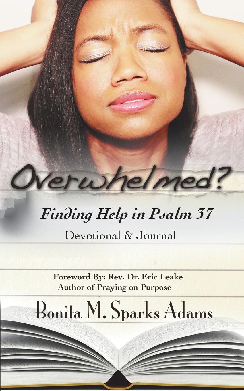 Vorderes Coverbild Overwhelmed? Finding Help in Psalm 37 Devotional & Journal
