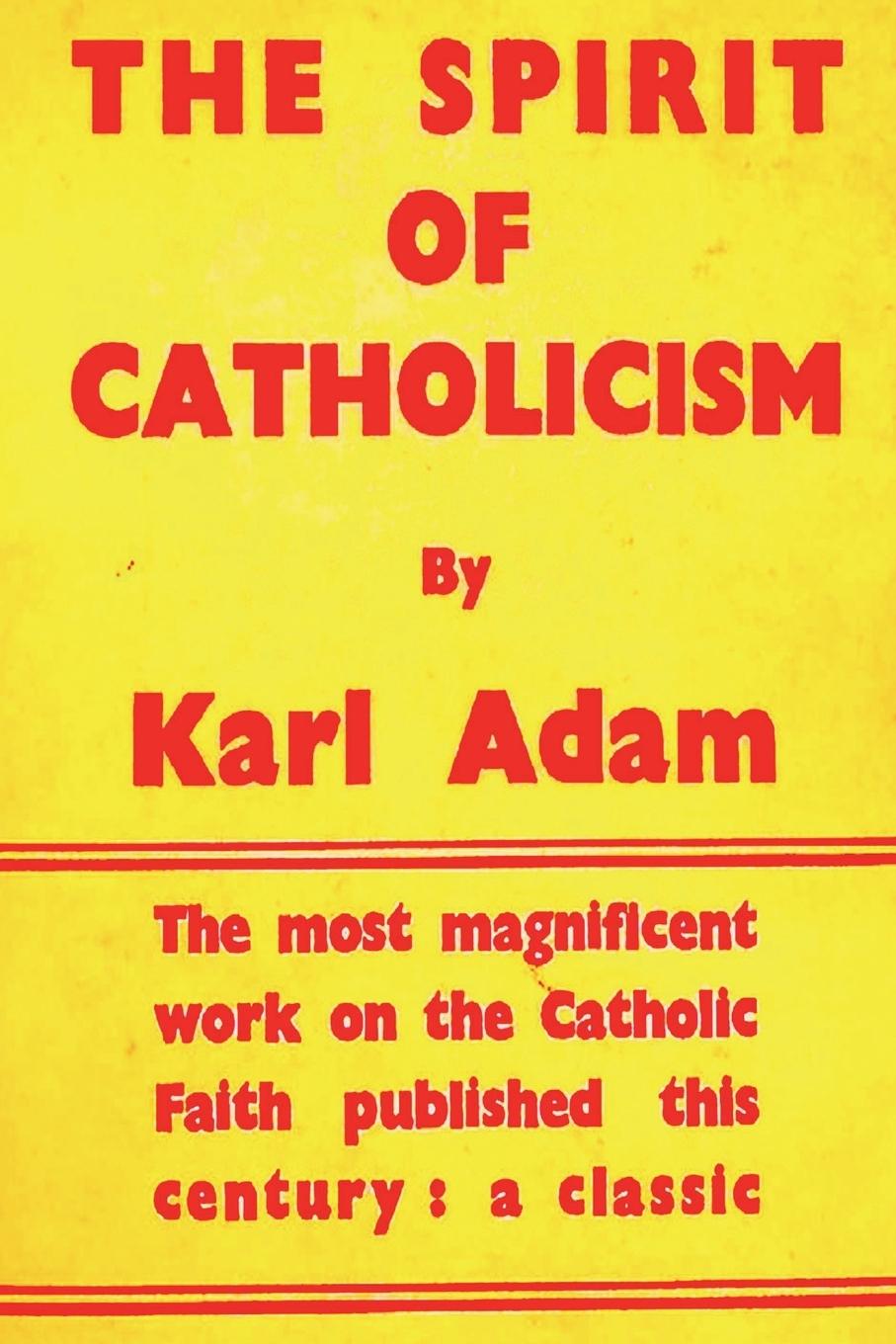 Vorderes Coverbild The Spirit of Catholicism