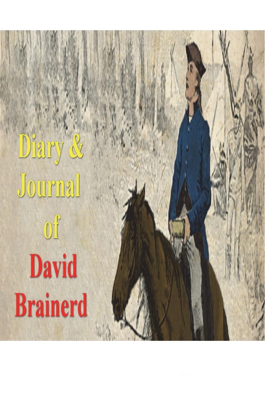 Vorderes Coverbild Diary & Journal of David Brainerd