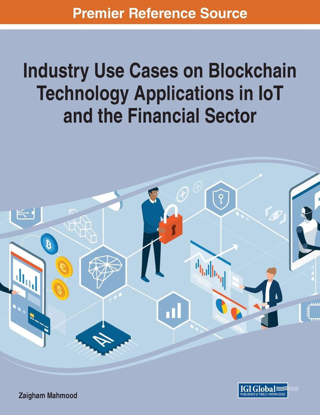 Vorderes Coverbild Industry Use Cases on Blockchain Technology Applications in IoT and the Financial Sector