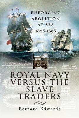 Vorderes Coverbild Royal Navy Versus the Slave Traders