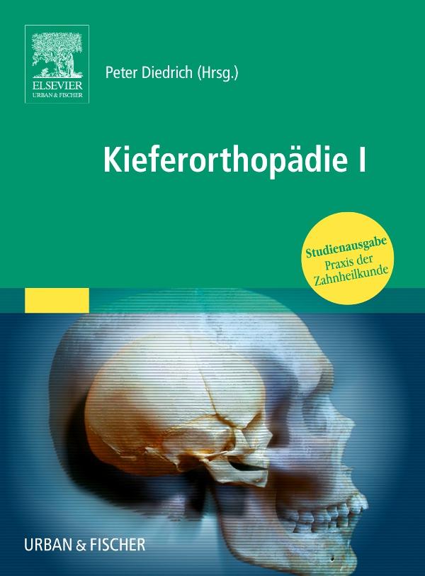 Vorderes Coverbild Praxis der Zahnheilkunde. Kieferorthopädie 1