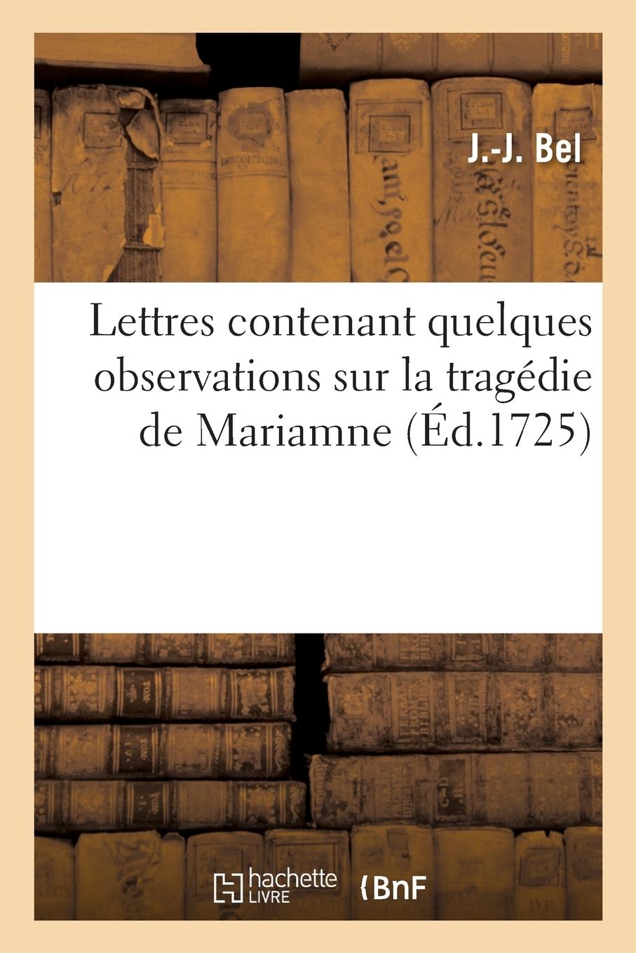 Vorderes Coverbild Lettres Contenant Quelques Observations Sur La Tragédie de Mariamne