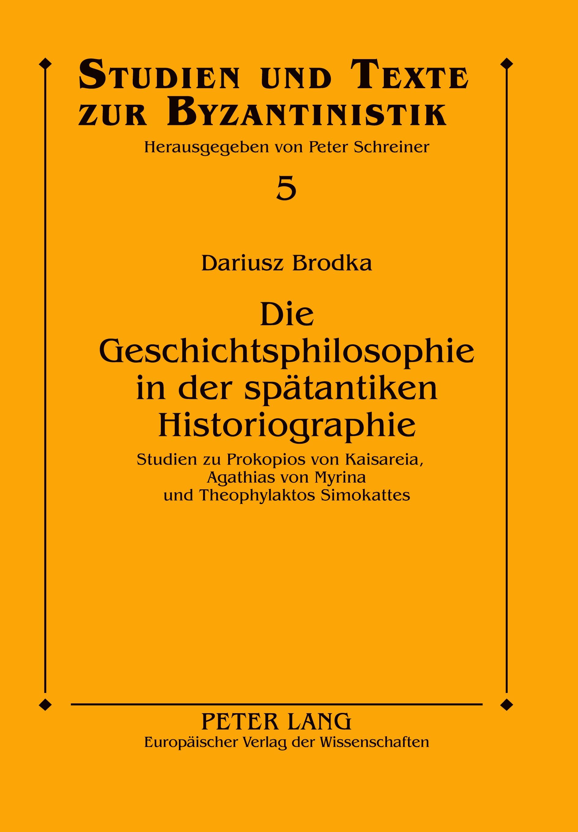 Vorderes Coverbild Die Geschichtsphilosophie in der spätantiken Historiographie