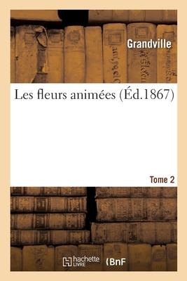 Vorderes Coverbild Les Fleurs Animées