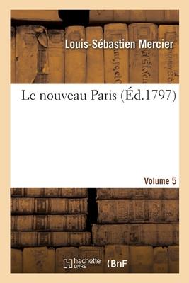 Vorderes Coverbild Le Nouveau Paris. Volume 5