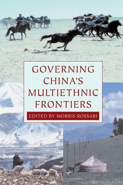 Vorderes Coverbild Governing China's Multiethnic Frontiers