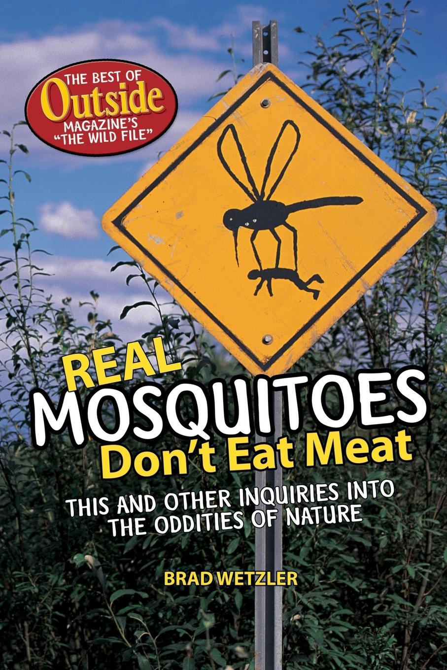 Vorderes Coverbild Real Mosquitoes Don't Eat Meat