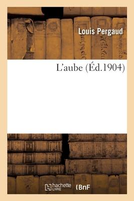 Vorderes Coverbild L'Aube