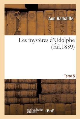 Vorderes Coverbild Les Mystères d'Udolphe. Tome 5