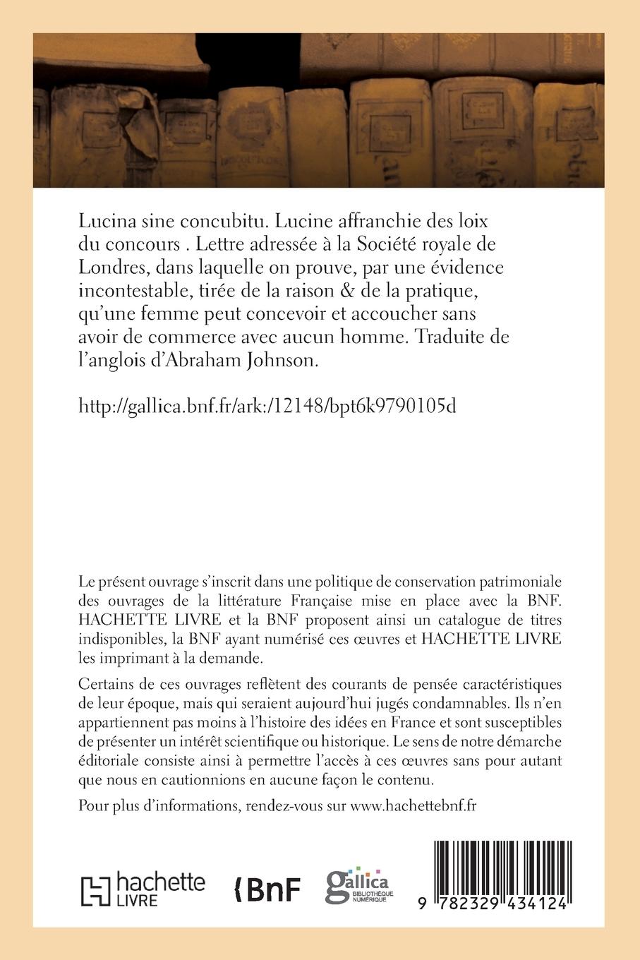 Rückseitencover Lucina Sine Concubitu. Lucine Affranchie Des Loix Du Concours, Lettre À La Société Royale de Londres