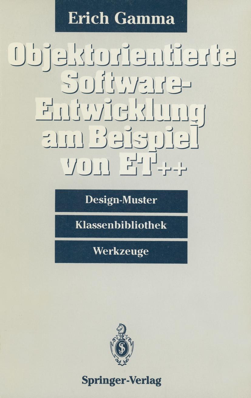Vorderes Coverbild Objektorientierte Software-Entwicklung am Beispiel von ET++