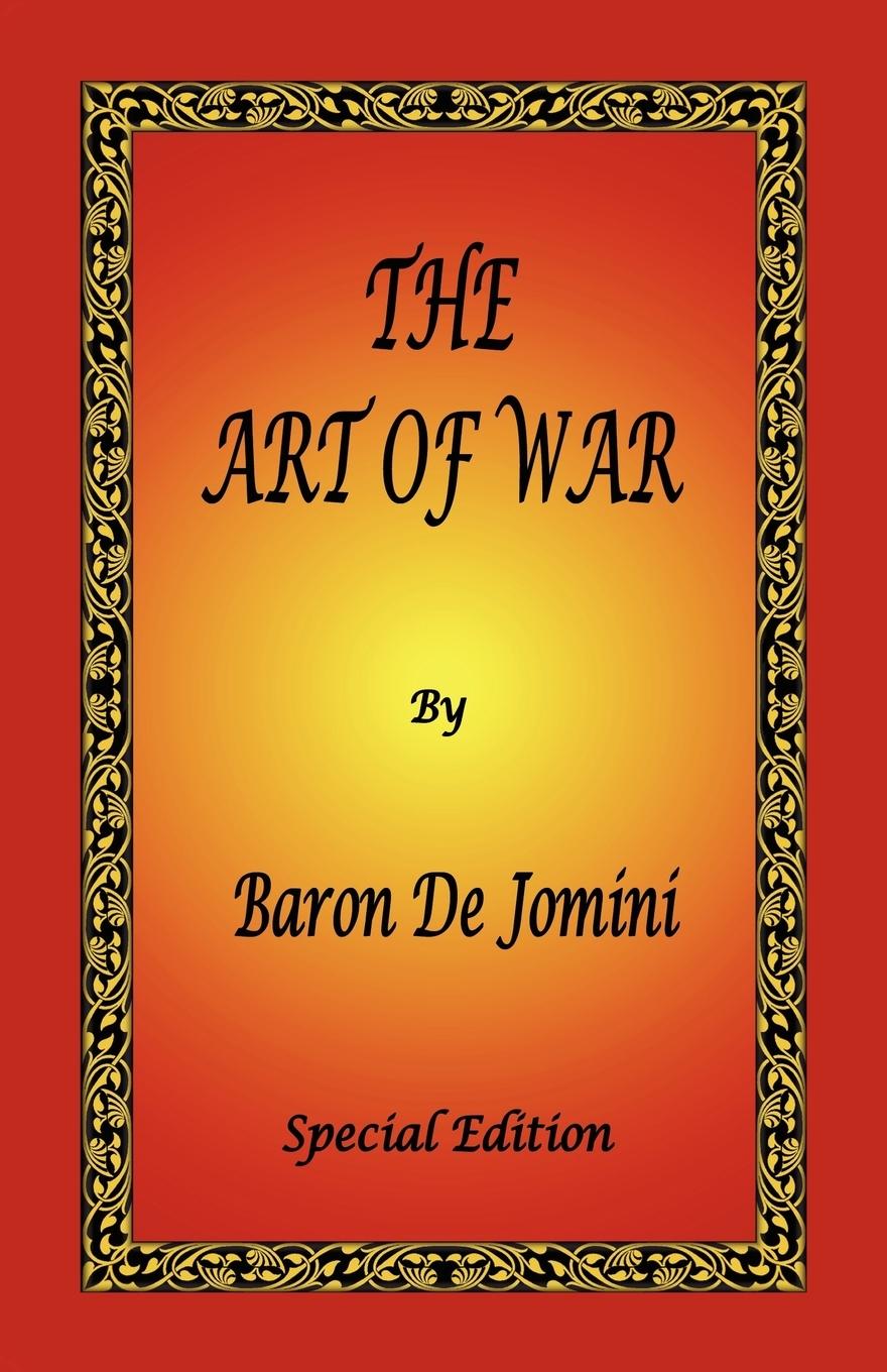 Vorderes Coverbild The Art of War by Baron de Jomini - Special Edition