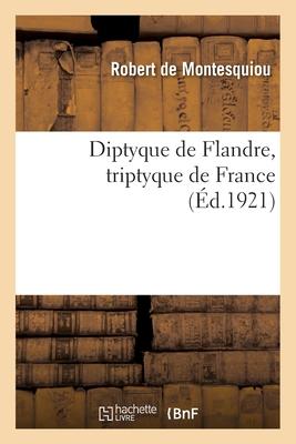Vorderes Coverbild Diptyque de Flandre, Triptyque de France