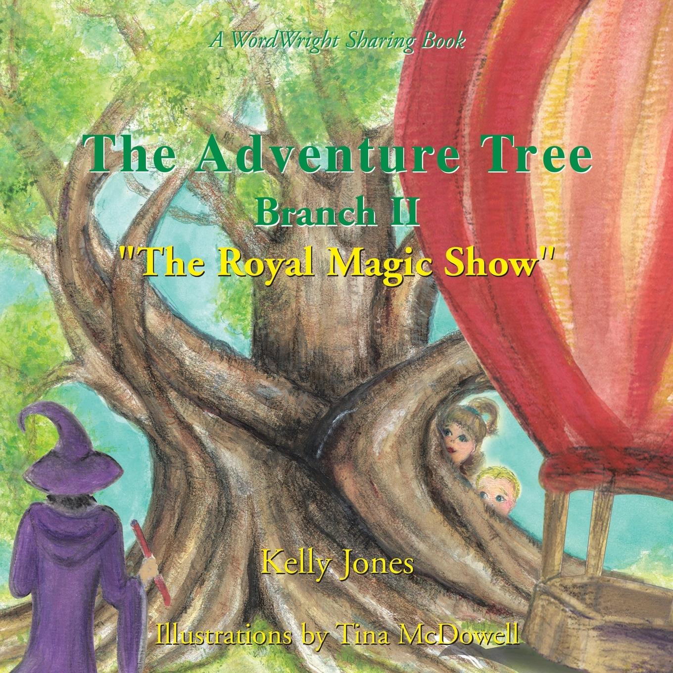 Vorderes Coverbild The Adventure Tree - Branch Ii ''The Royal Magic Show''