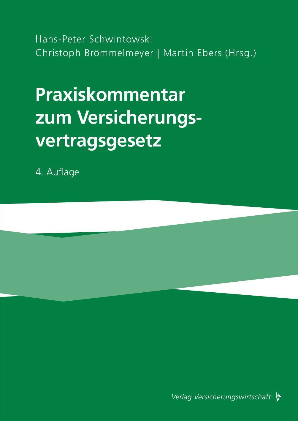 Vorderes Coverbild Praxiskommentar zum Versicherungsvertragsgesetz