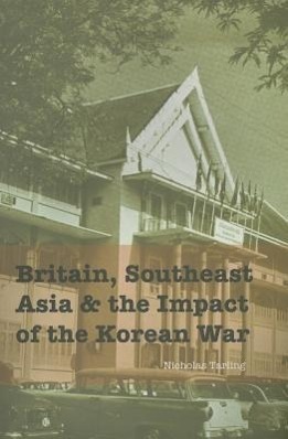 Vorderes Coverbild Britain, Southeast Asia and the Impact of the Korean War