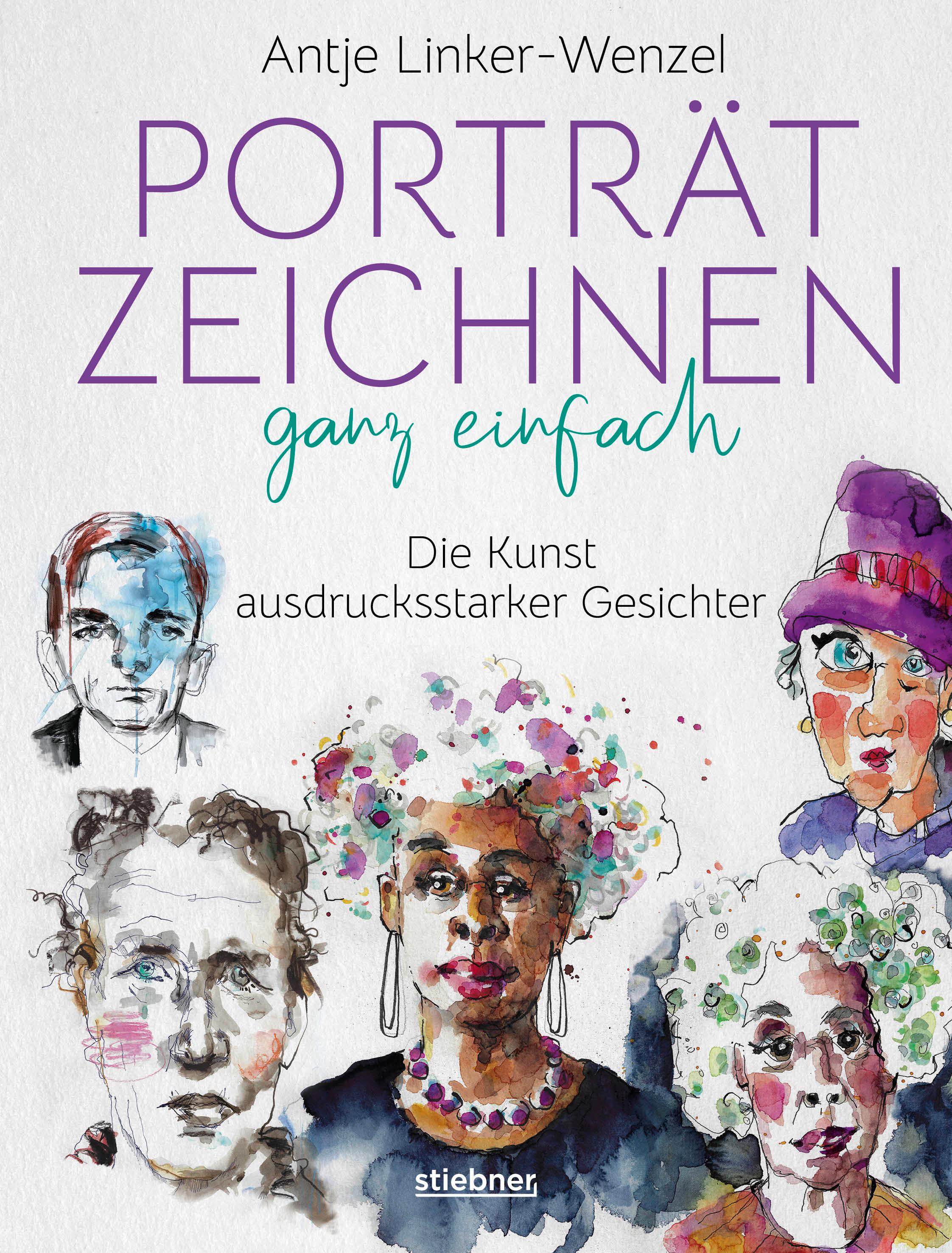 Vorderes Coverbild Porträtzeichnen ganz einfach. Die Kunst ausdrucksstarker Gesichter