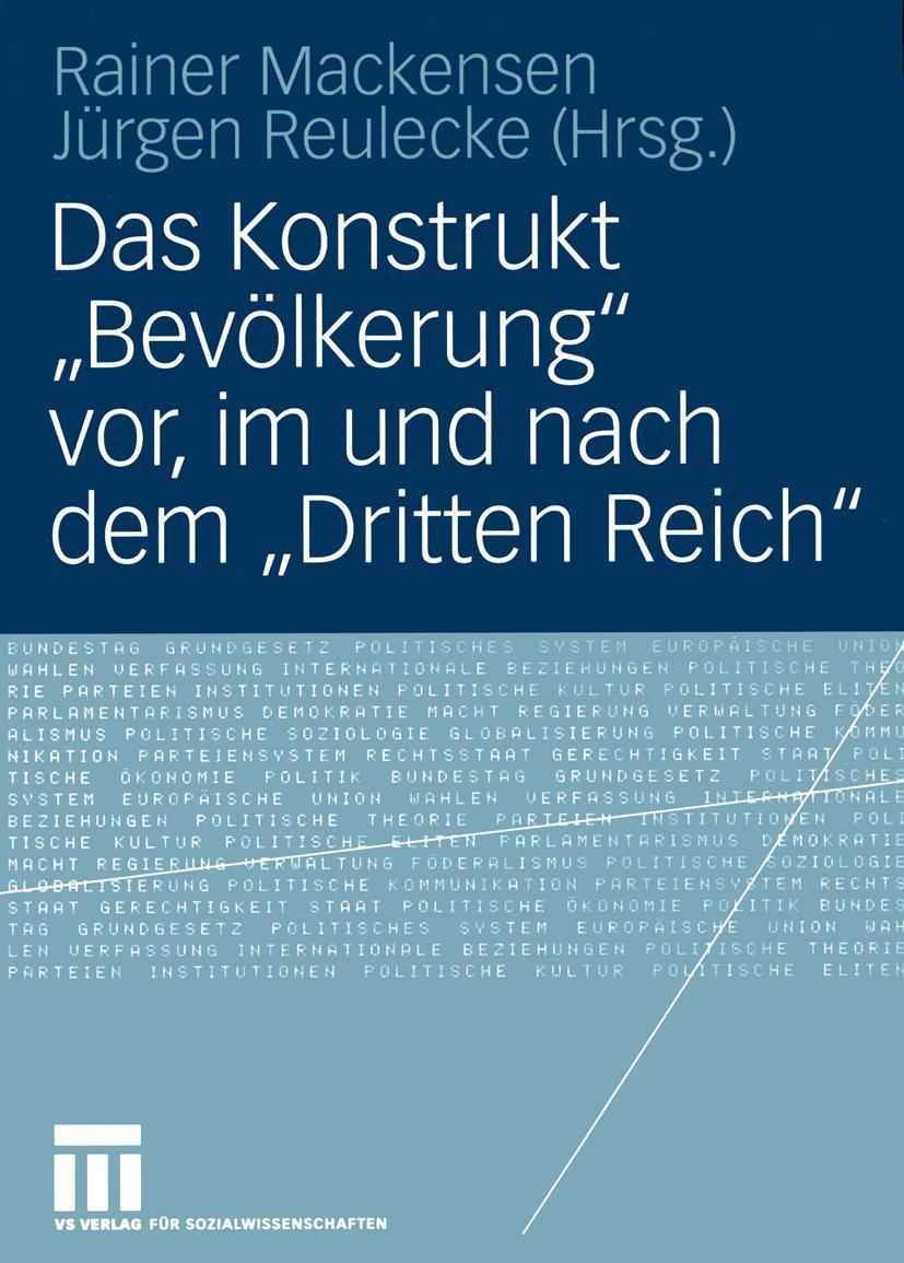 Vorderes Coverbild Das Konstrukt "Bevölkerung" vor, im und nach dem "Dritten Reich"