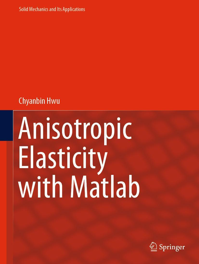 Vorderes Coverbild Anisotropic Elasticity with Matlab