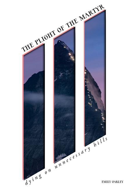 Vorderes Coverbild The Plight of the Martyr: dying on unnecessary hills