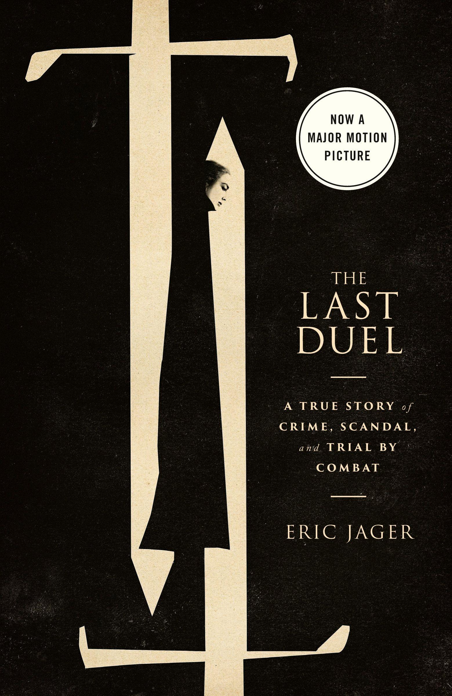 Vorderes Coverbild The Last Duel (Movie Tie-In)