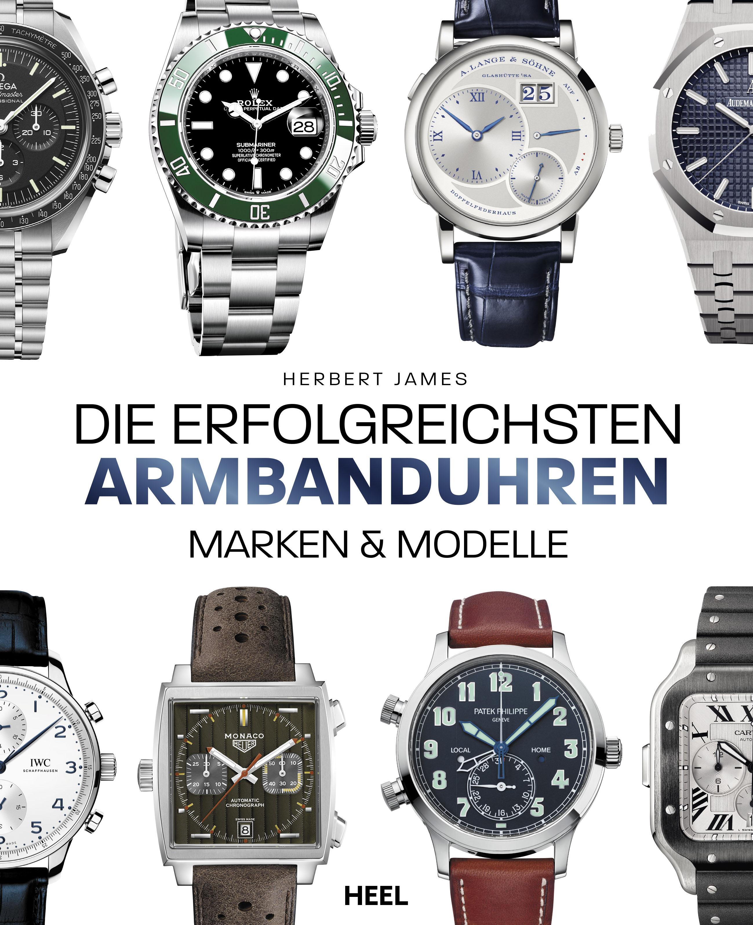 Vorderes Coverbild Die erfolgreichsten Armbanduhren
