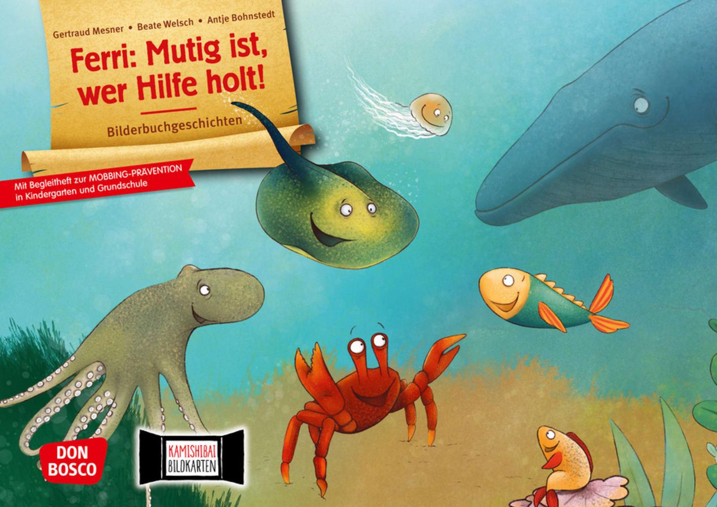 Vorderes Coverbild Ferri: Mutig ist, wer Hilfe holt! Kamishibai Bildkartenset