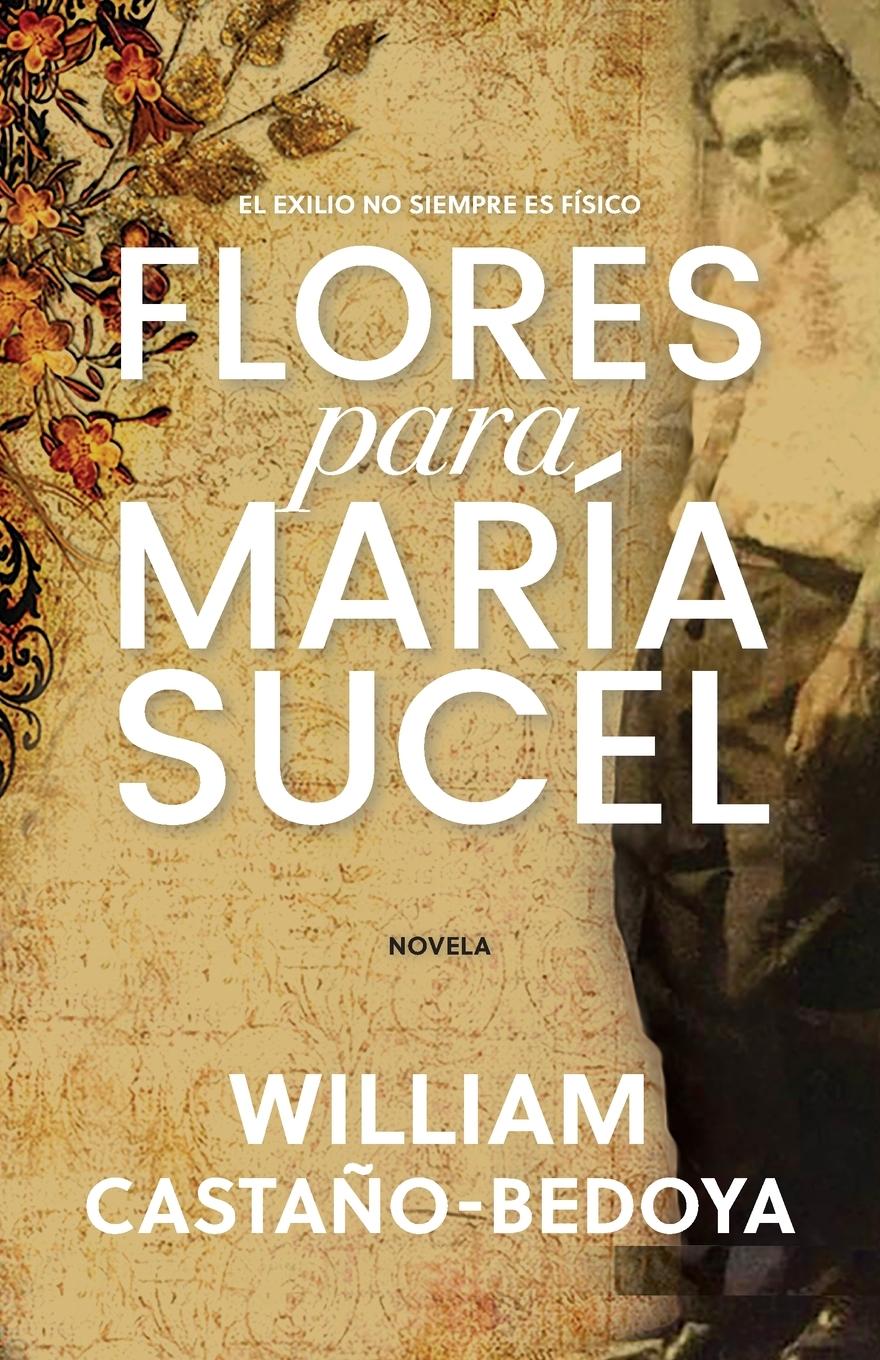 Vorderes Coverbild Flores para María Sucel