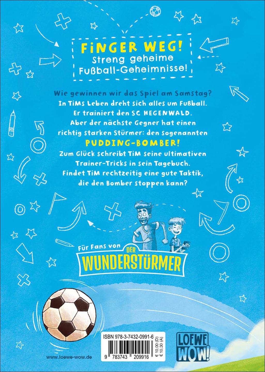 Rückseitencover Tims geheimes Fußball-Tagebuch (Band 1) - Elf Freunde und ich!