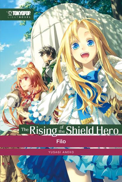 Vorderes Coverbild The Rising of the Shield Hero Light Novel 02