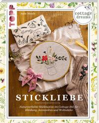 Vorderes Coverbild Cottage Dreams - Stickliebe