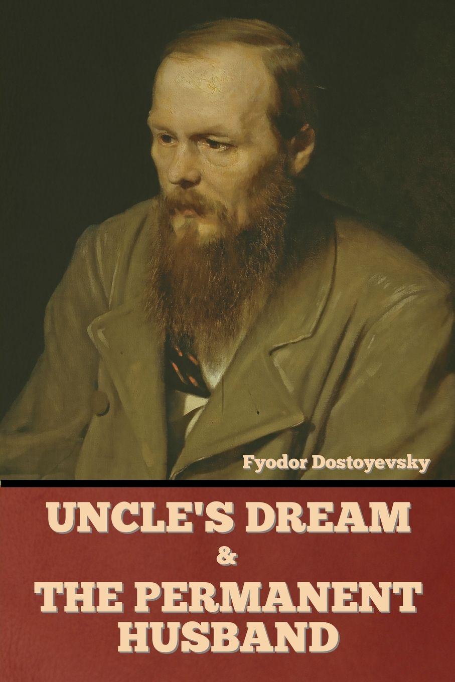 Vorderes Coverbild Uncle's Dream and The Permanent Husband