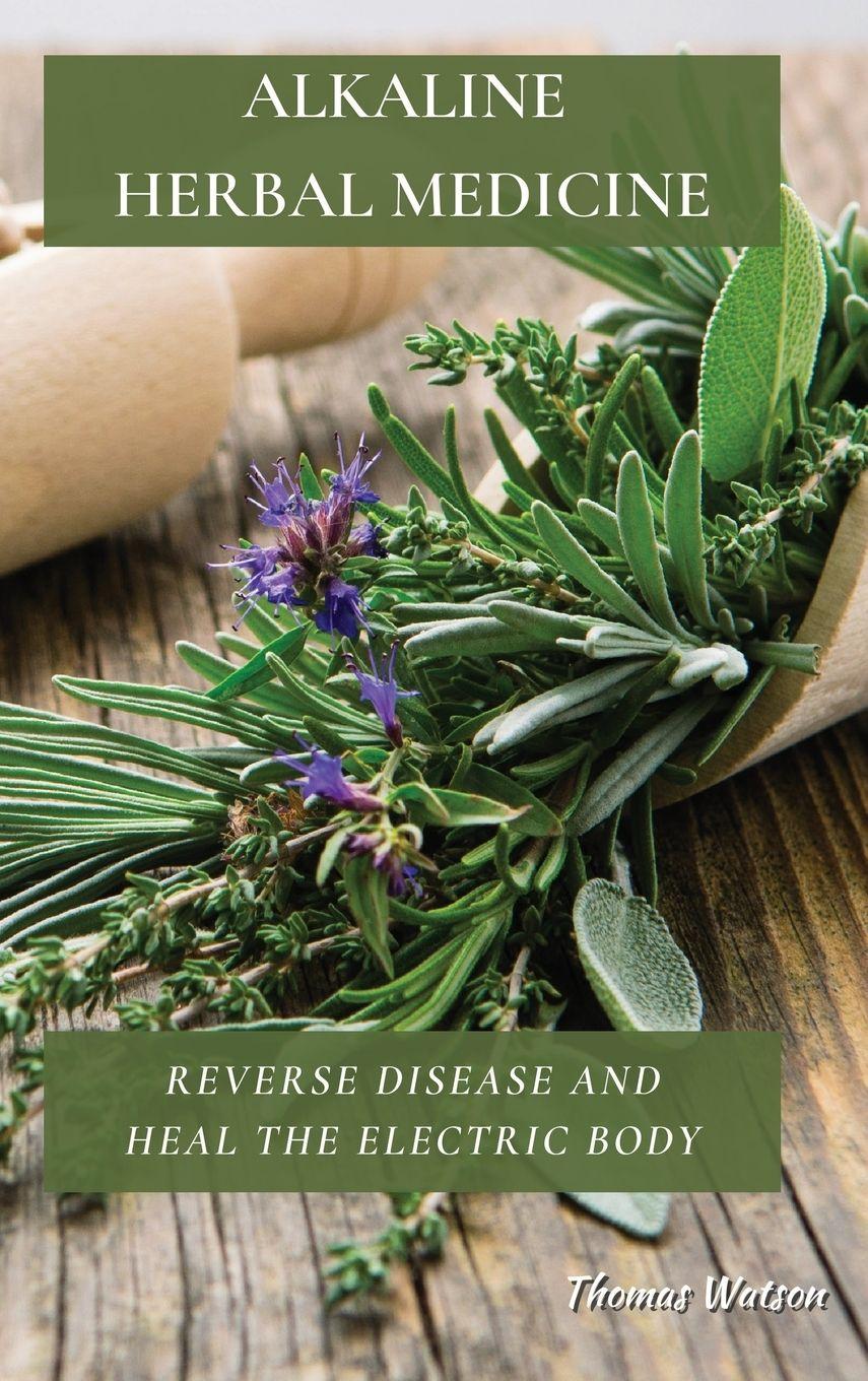Vorderes Coverbild ALKALINE  HERBAL MEDICINE