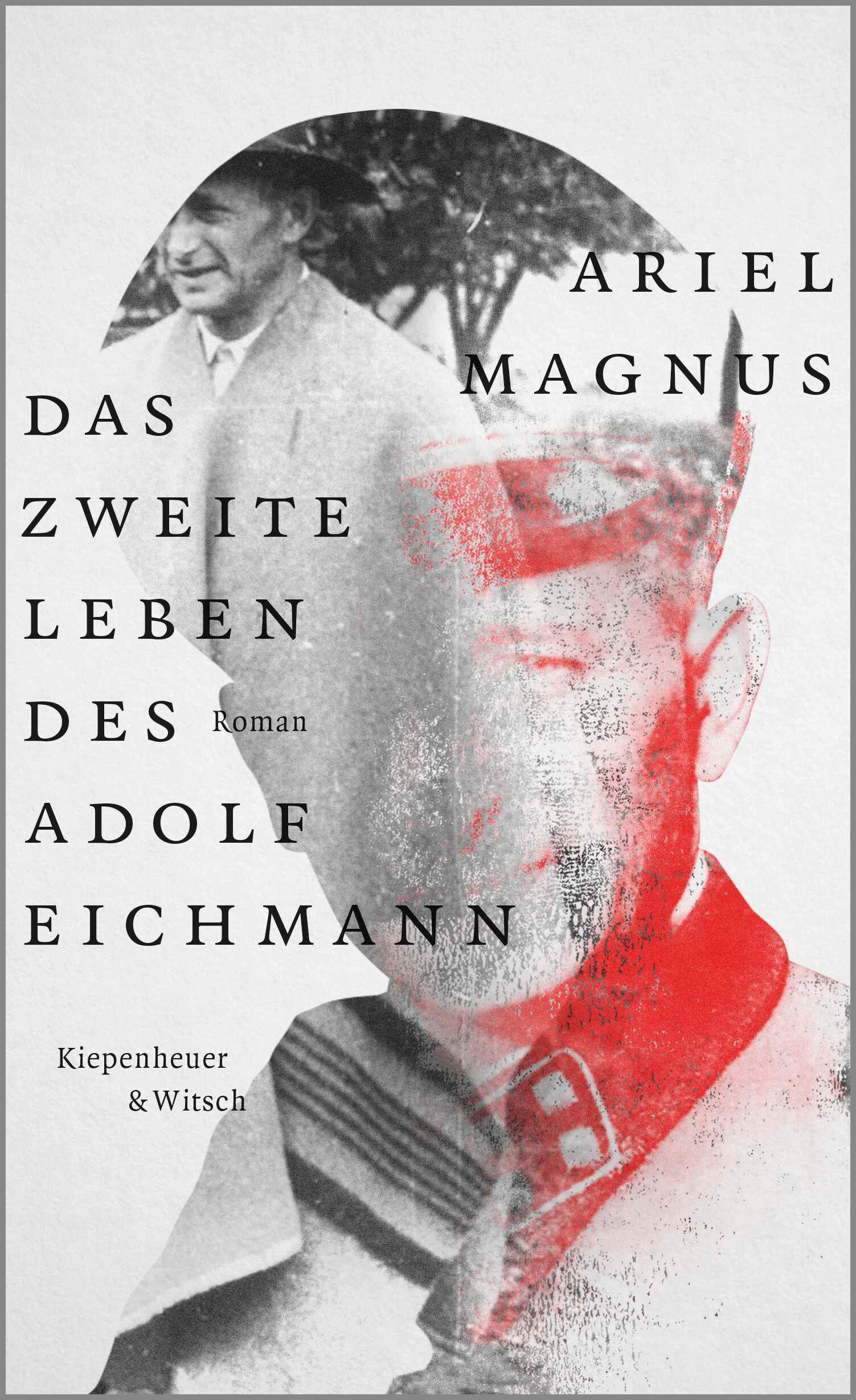 Vorderes Coverbild Das zweite Leben des Adolf Eichmann