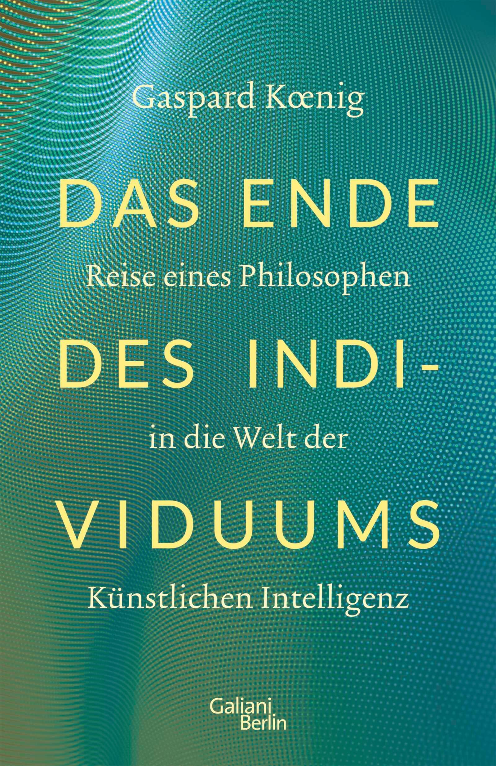 Vorderes Coverbild Das Ende des Individuums